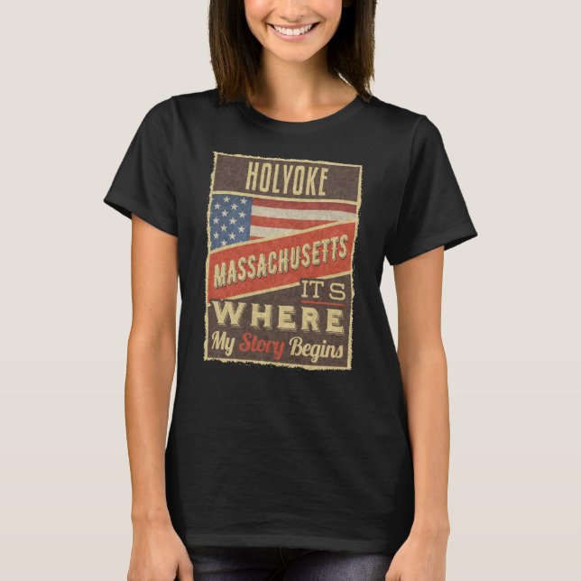 Holyoke Massachusetts T Shirt (Framsida)