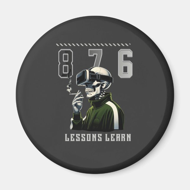 Home 876 LESSONS LEARN Magnet (Framsidan)