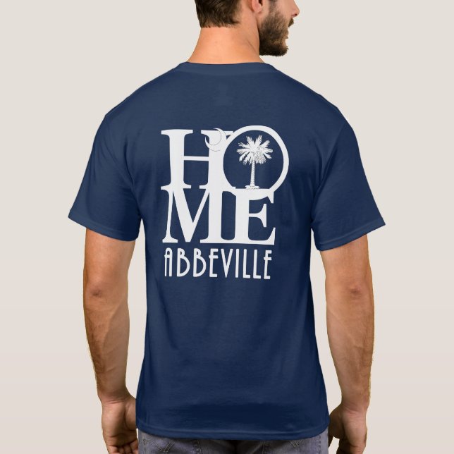 HOME Abbeville SC (back print) T Shirt (Baksida)