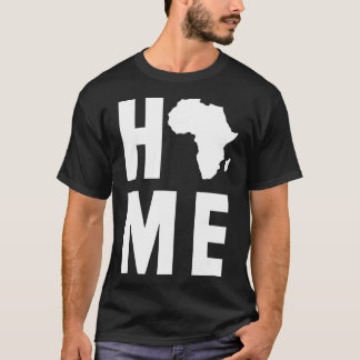 Home African Heritage Clothing Gift Men Women Blac T Shirt