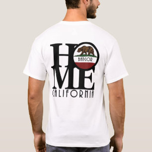 HOME Bangor California T Shirt