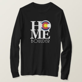 HOME Boulder Colorado T Shirt