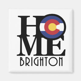HOME Brighton Colorado Magnet