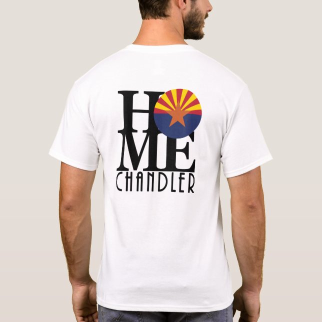 HOME Chandler Arizona T Shirt (Baksida)