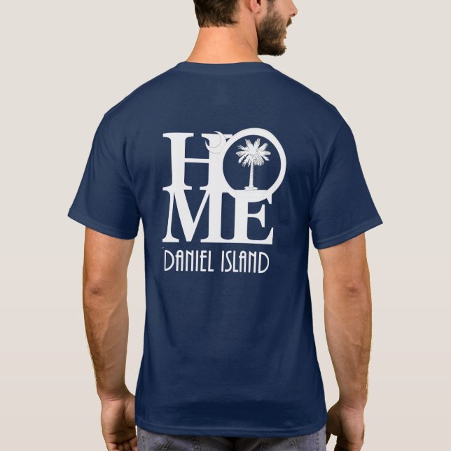 HOME Daniel Island South Carolina T-Shirt (Baksida)