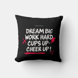 HOME DECOR DREAM BIG CHEER UP THROW PILLOW  KUDDE