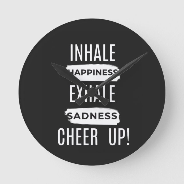 HOME DECOR INHALE AND EXHALE CHEER UP WALL CLOCK  RUND KLOCKA (Framsida)