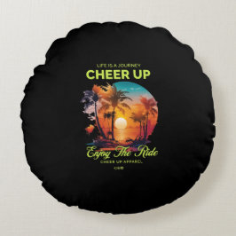 HOME DECOR LIFE'S JOURNEY CHEER UP ROUND PILLOW RUND KUDDE