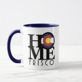 HOME Frisco Colorado Mugg
