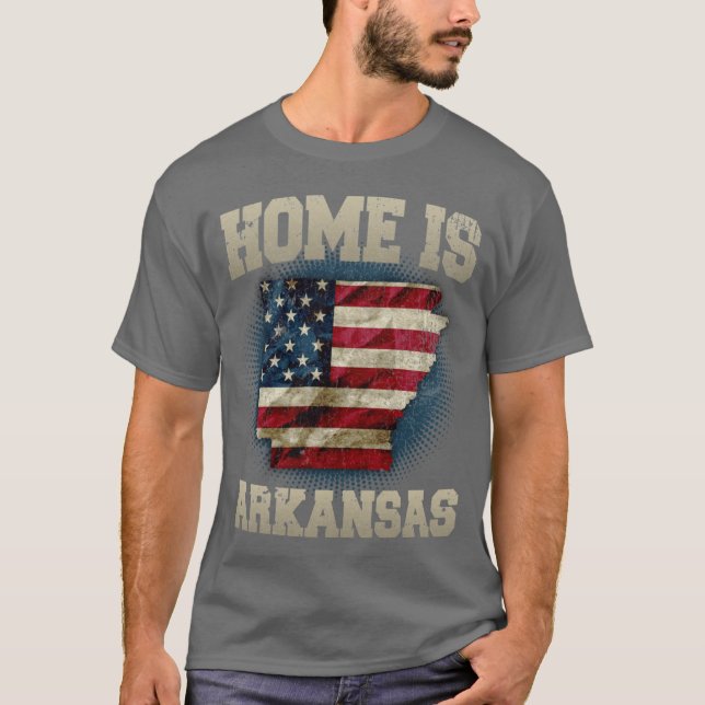Home is Arkansas USA US map gift unique fans Proud T Shirt (Framsida)