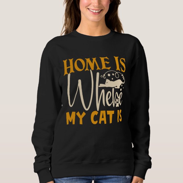 Home Is Where My Cat Is T Shirt (Framsida)