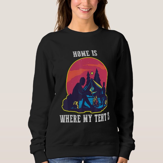 Home Is Where My Tent Is T Shirt (Framsida)