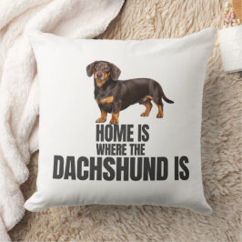 Home Is Where the Chocolate & Tan Dachshund Kudde