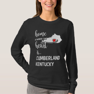 Home is Where the Heart is Cumberland County Kentu T Shirt