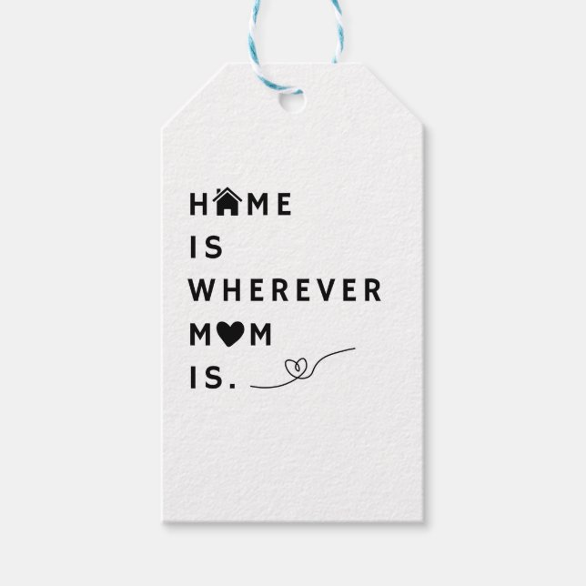 Home Is Wherever Mom Is – Gift For Mom Presentetikett (Framsidan)