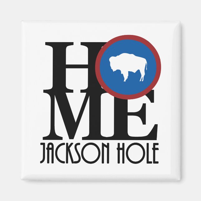 HOME Jackson Hål Wyoming Magnet (Framsidan)