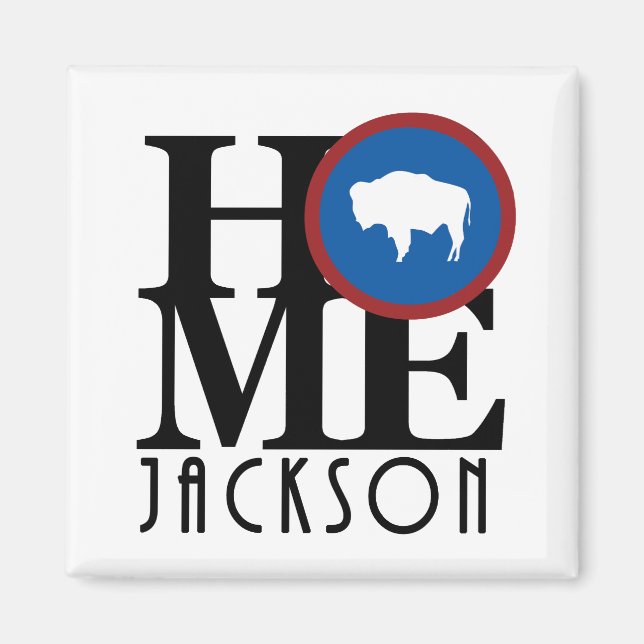 HOME Jackson Wyoming Magnet (Framsidan)