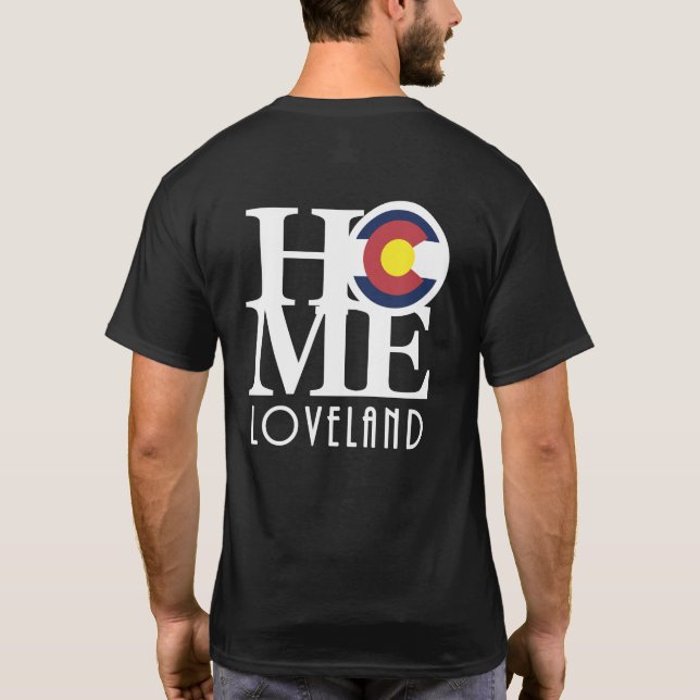 HOME Loveland CO T Shirt (Baksida)