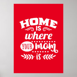 Home Mamma Poster
