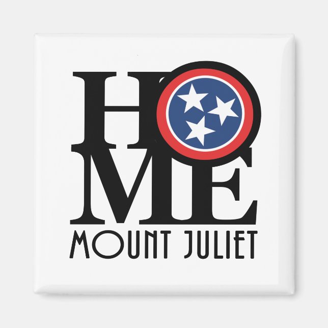 HOME Mount Juliet Tennessee Magnet (Framsidan)
