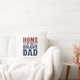 Home of the Brave Dad Pillow – Funny Couch Gift Kudde