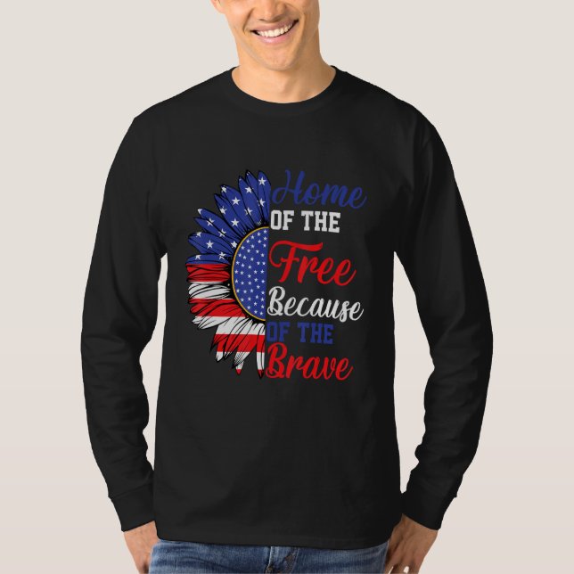 Home Of The Free Because Of The Brave T Shirt (Framsida)