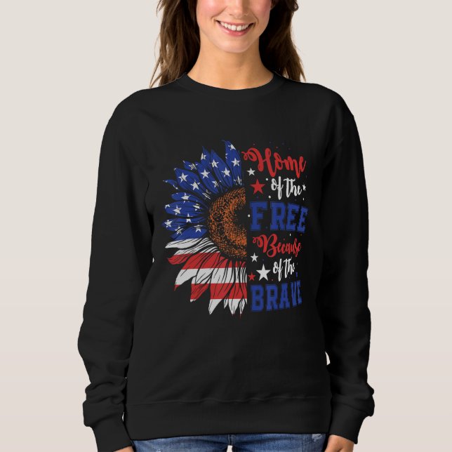 Home Of The Free Because Of The Brave USA Flag Sun T Shirt (Framsida)
