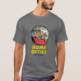Home Office - That’s the Spirit T Shirt