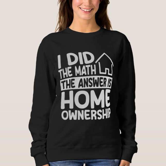 Home Ownership Costume Housewarming Party T Shirt (Framsida)