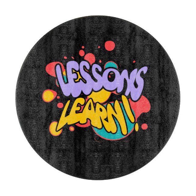 HOME PAINT SPLASH LESSONS LEARN CUTTING BOARD  (Framsidan)