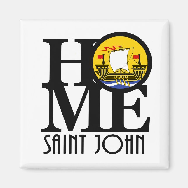 HOME Saint John New Brunswick Magnet (Framsidan)