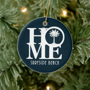 HOME Surfside Beach SC Ceramic Ornament