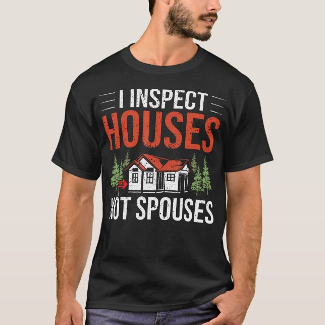 Home Surveyor Home Inspection Home Examiner Home I T Shirt (Framsida)