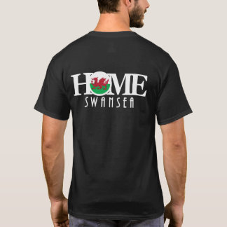HOME Swansea Wales (återtryck) T Shirt
