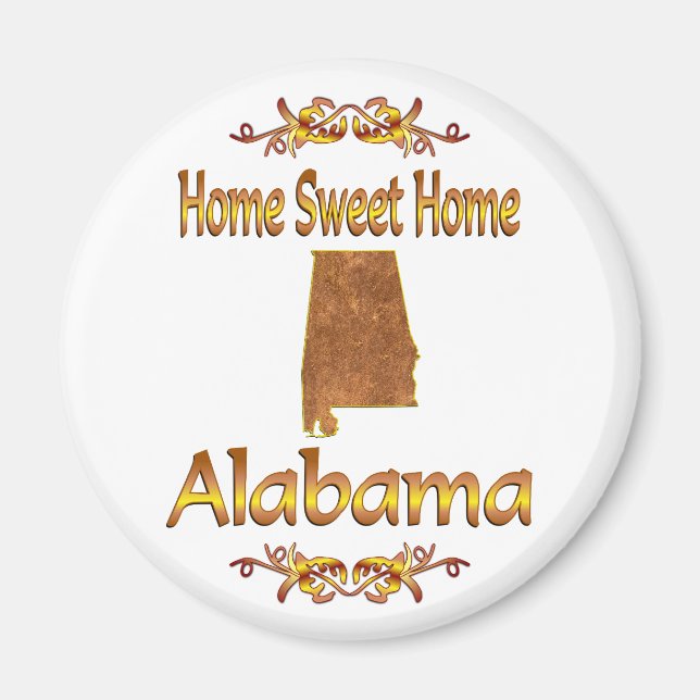 Home Sweet Home Alabama Magnet (Framsidan)