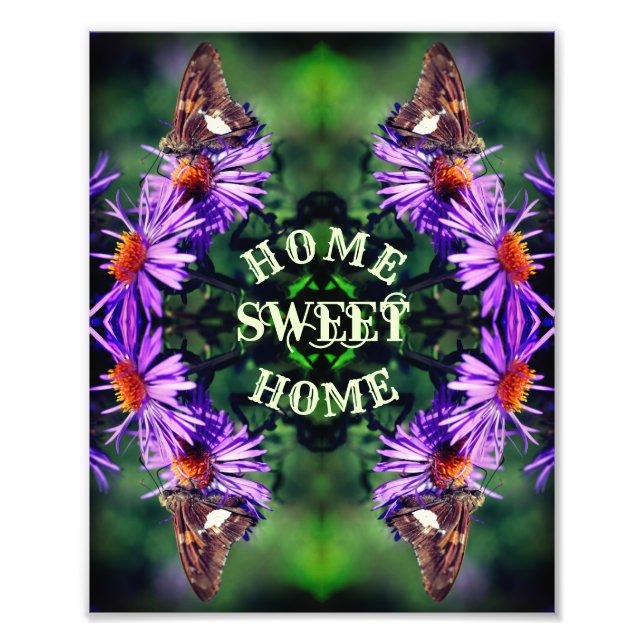 Home Sweet Home Butterfly Flower Abstrakt Fototryck (Framsidan)