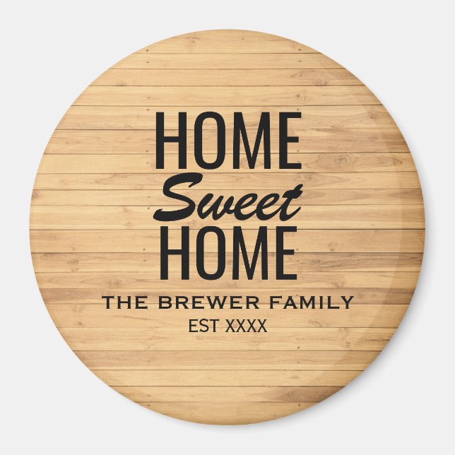 Home Sweet Home Magnet (Framsidan)