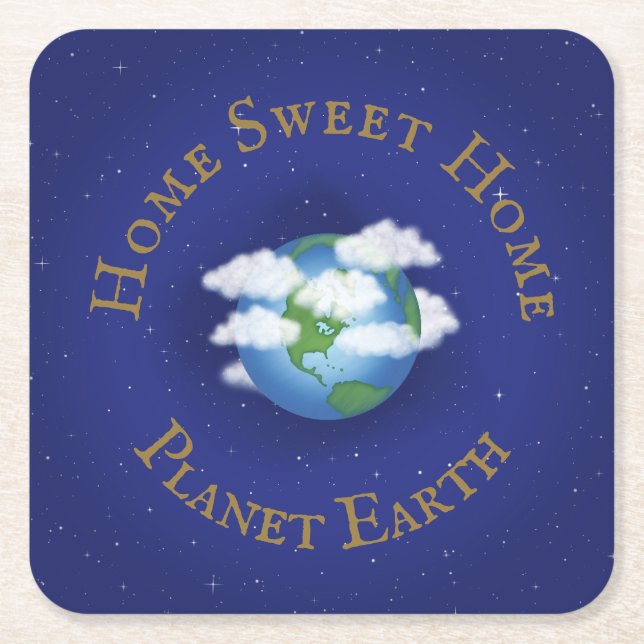 "Home Sweet Home Planet Earth" Whimsical Astronomy Underlägg Papper Kvadrat (Framsidan)