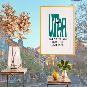 Home Sweet Home Provo Utah Grönt State Karta Poster