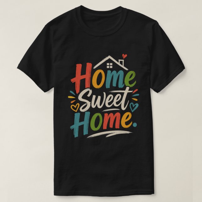 Home Sweet Home T-Shirt – Cozy Aesthetic Design (Design framsida)