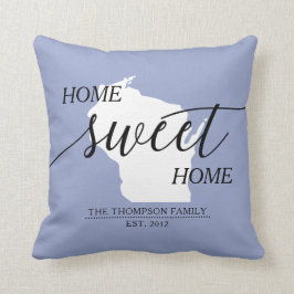 Home Sweet Home WI State Family Namn Dekorativ kud Kudde