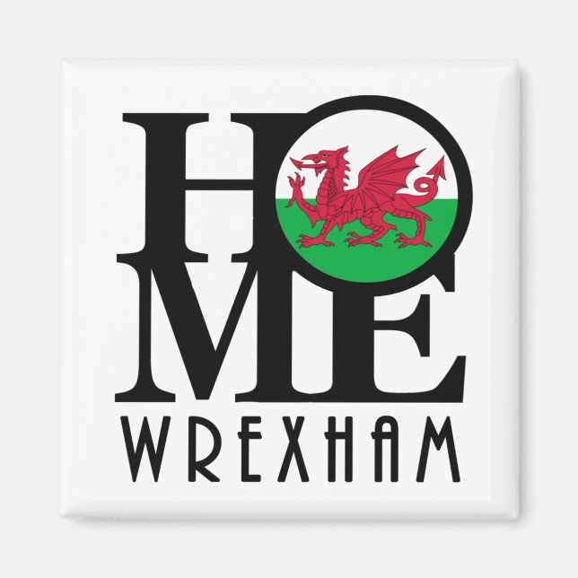 HOME Wrexham Wales Magnet (Framsidan)