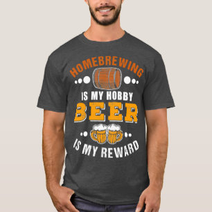 Homebrewing är min hobby Beer är min belöning Clas T Shirt