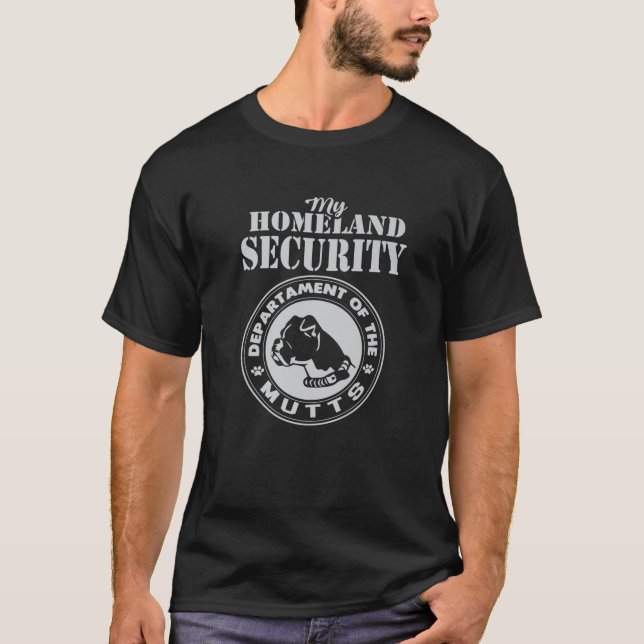 Homeland Hund Security Dept of Mutts Funny - Pet T Shirt (Framsida)