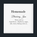 Homemade blueberry y sylt tillverkad med kärlek magnet<br><div class="desc">Design</div>