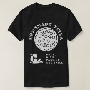 Homemade Pizza T Shirt