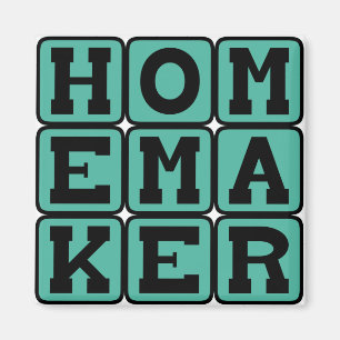 Homemaker Magnet