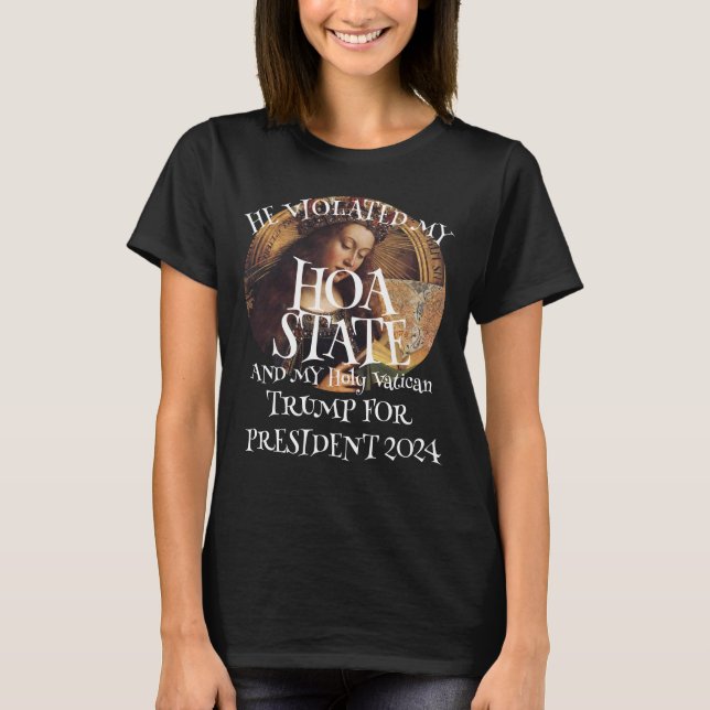 Homeowner Association State och Vatican HOA T Shirt (Framsida)