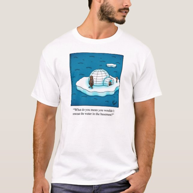 Homeowner Humor Tee Shirt (Framsida)