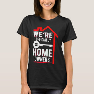 Homeowner New Real Gods Home T Shirt